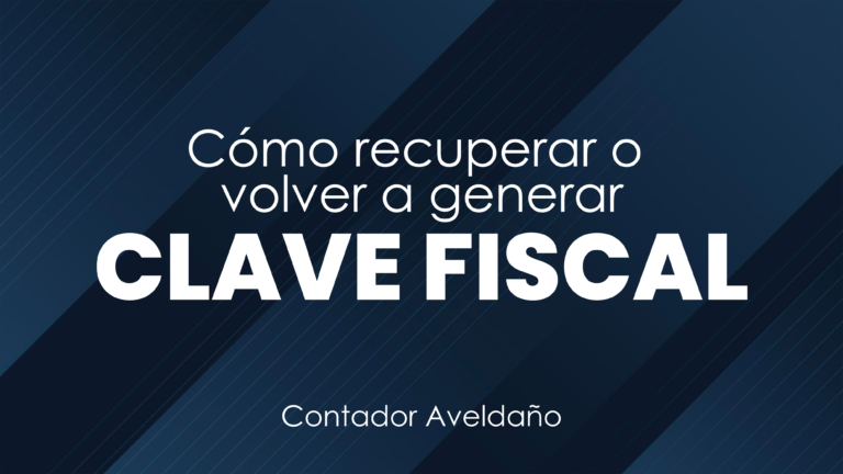 como-generar-clave-fiscal
