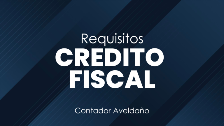 requisitos-credito-fiscal